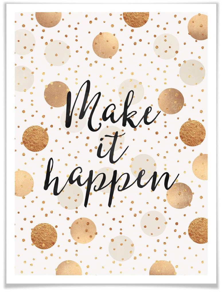 Wall-Art Poster »Make it Happen - Dots«, Schriftzug, (1 St.)