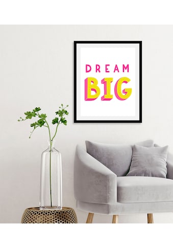 queence Bild »Dream Big«, Schriftzüge, (1 St.), gerahmt kaufen