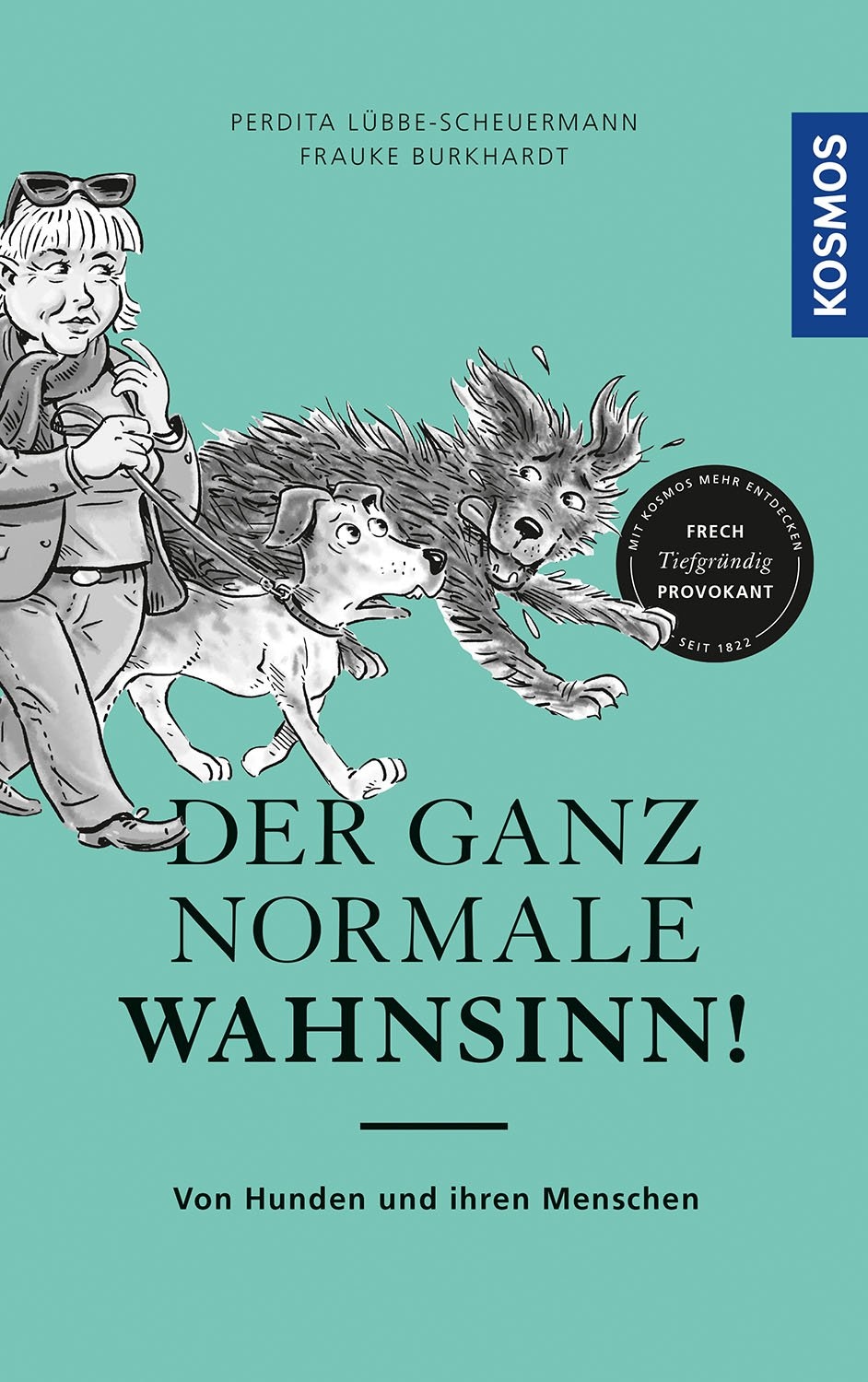 Buch Der Ganz Normale Wahnsinn Perdita Lubbe Scheuermann Frauke Burkhardt Online Kaufen