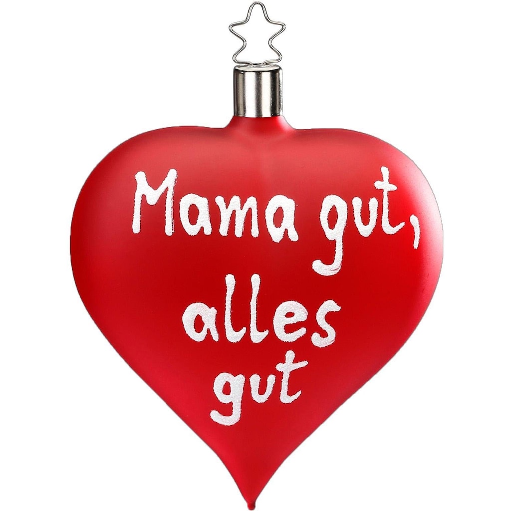 INGE-GLAS® Christbaumschmuck »Mama gut, alles gut, Weihnachtsdeko rot, Christbaumschmuck«, (1 tlg.)