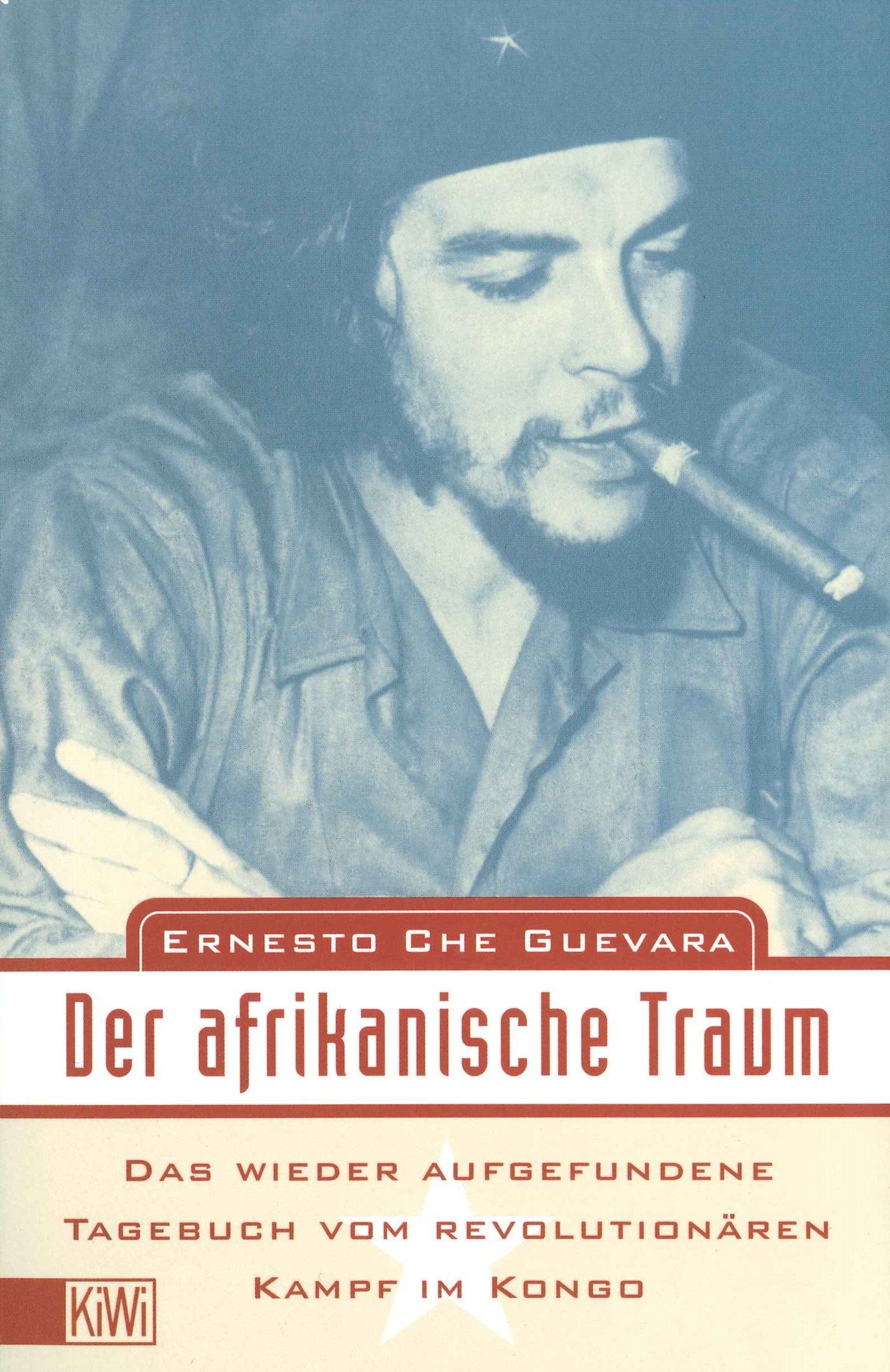 Buch Der Afrikanische Traum Ernesto Che Guevara Hans Joachim Hartstein Online Kaufen Otto