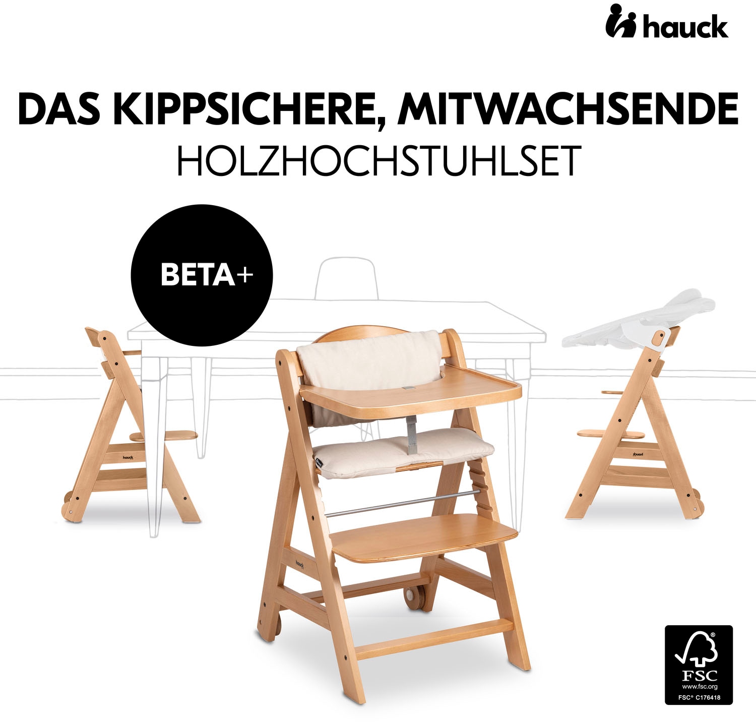 Hauck Hochstuhl »Beta+, Natural«, FSC® - schützt Wald - weltweit