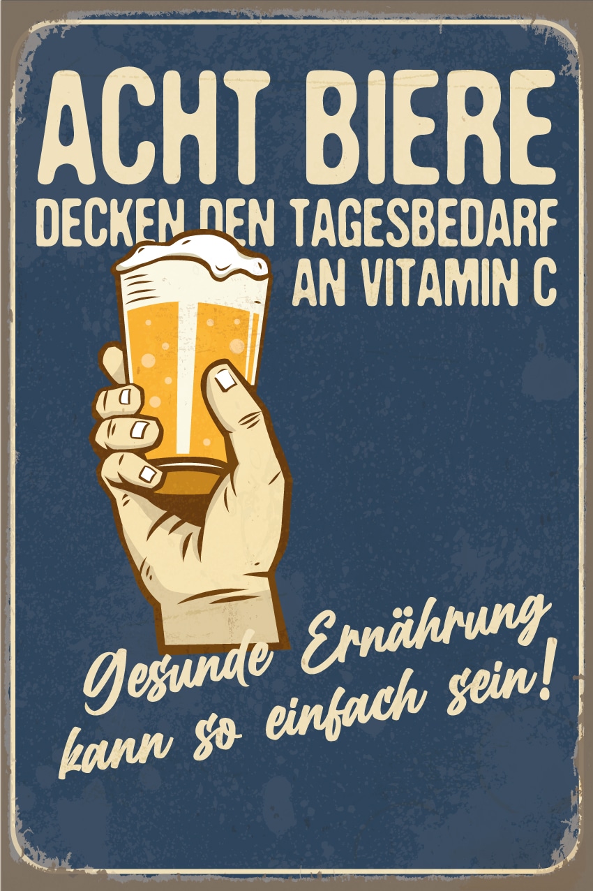 queence Metallbild »Acht Biere Spruch Stahlschild Blechschild«, (1 St.), 20x30x0,2cm - mit 4 Lochbohrung
