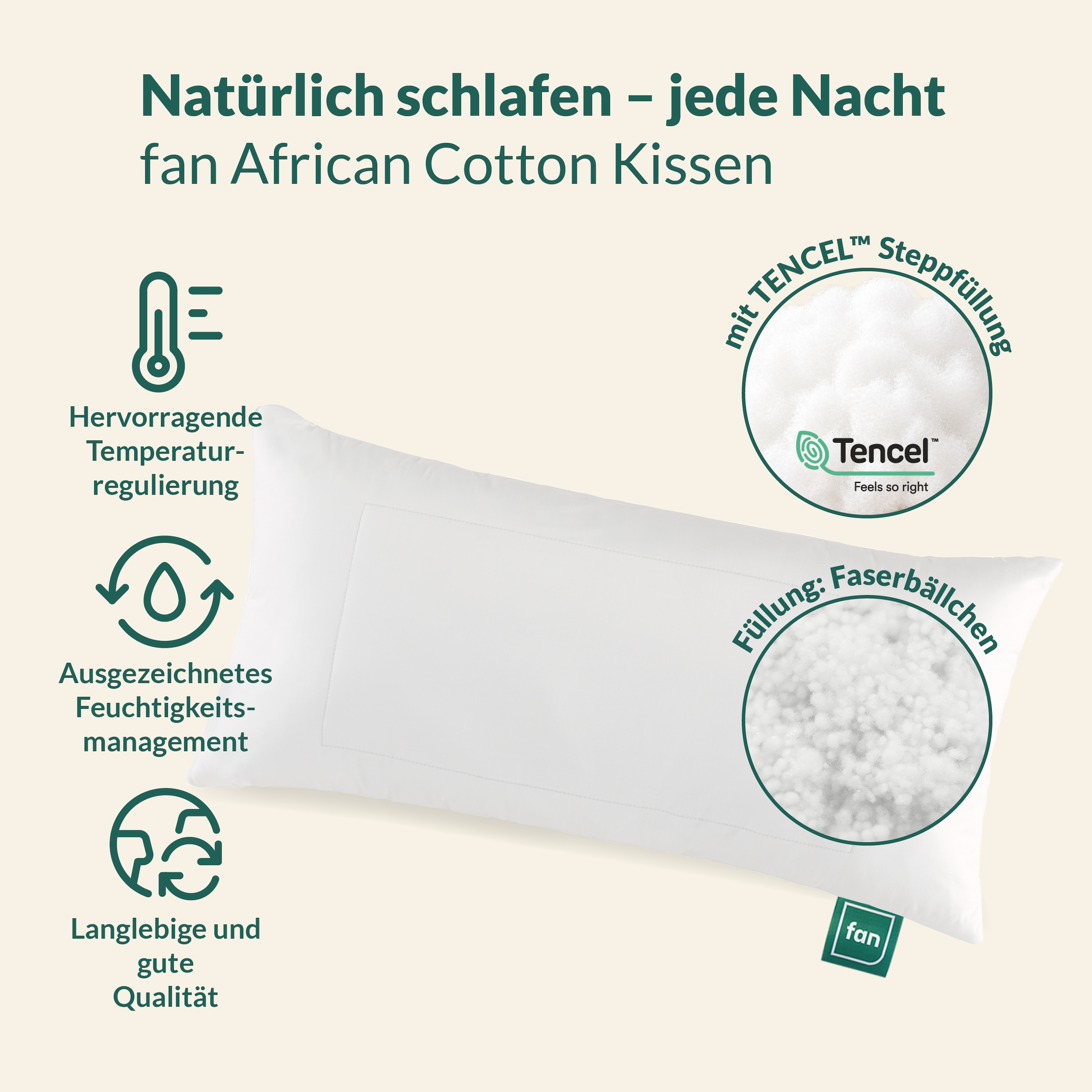 fan Kopfkissen »African Cotton, 40x80 & 80x80 cm« Füllung: 60% Polyester / 40% Lyocell (Tencel) 1 Stk. tlg. Kopfkissen mit hochwertigem Baumwollbezug (KBA), Made in Germany