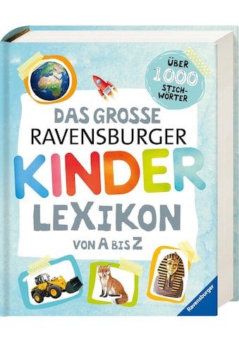 Ravensburger Buch »Das große Ravensburger Kinderlexikon von A bis Z«, ; Made in... kaufen