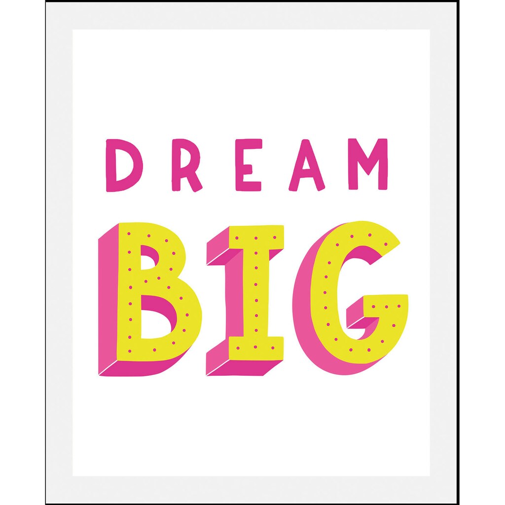 queence Bild »Dream Big«, Schriftzüge, (1 St.)