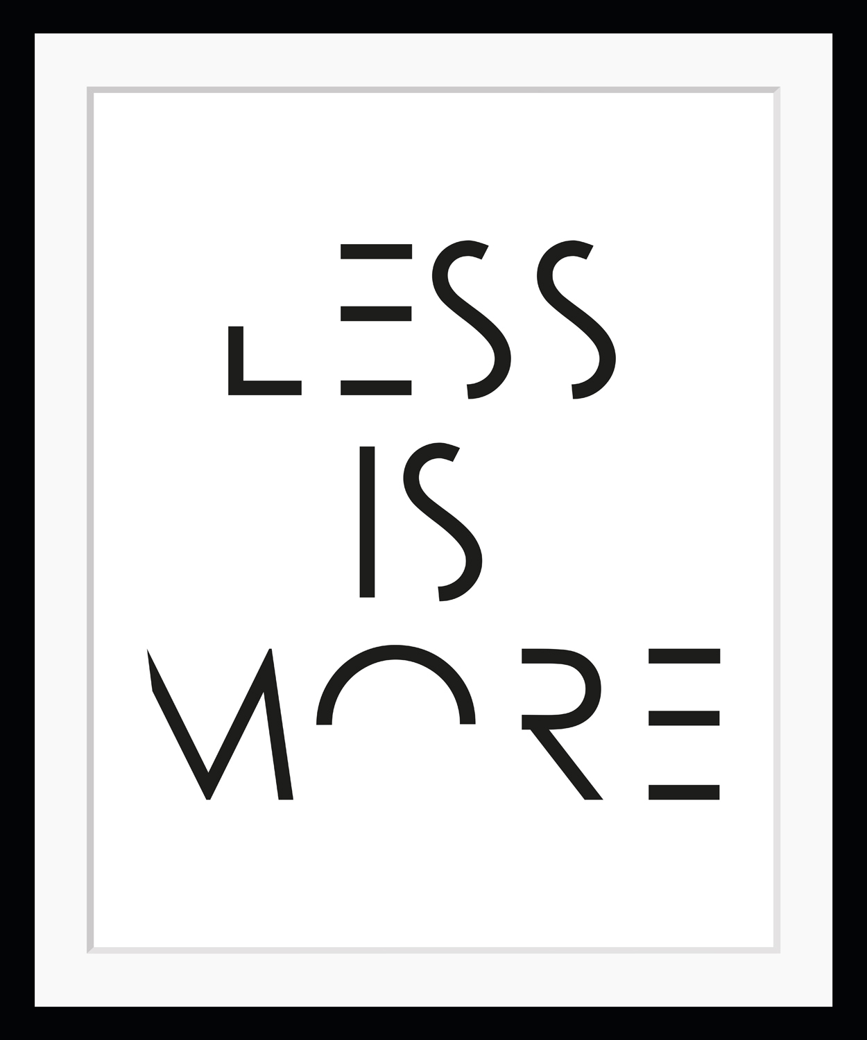 Bild »LESS IS MORE«, Buchstaben, Schriftzug, gerahmt