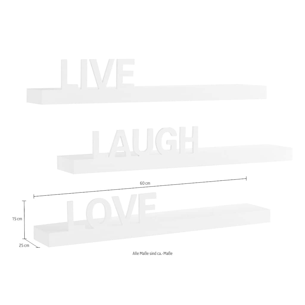 my home Deko-Wandregal »Live - Love - Laugh«, (Set, 3 St., 3-tlg. Set), Dekoregal, Wanddeko, mit Schriftzug