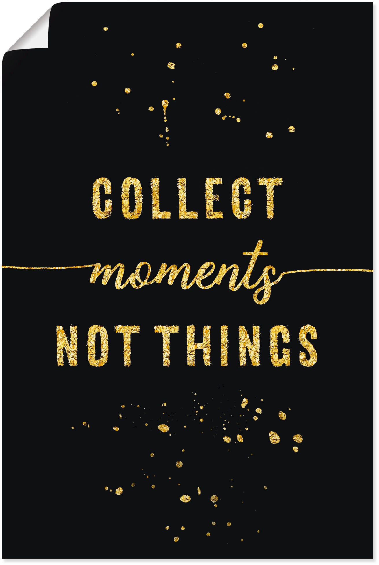 Artland Wandbild »GOLD Sammle Momente, keine Dinge«, Sprüche & Texte, (1 St.),  als Leinwandbild, Poster in verschied. Größen kaufen online bei OTTO