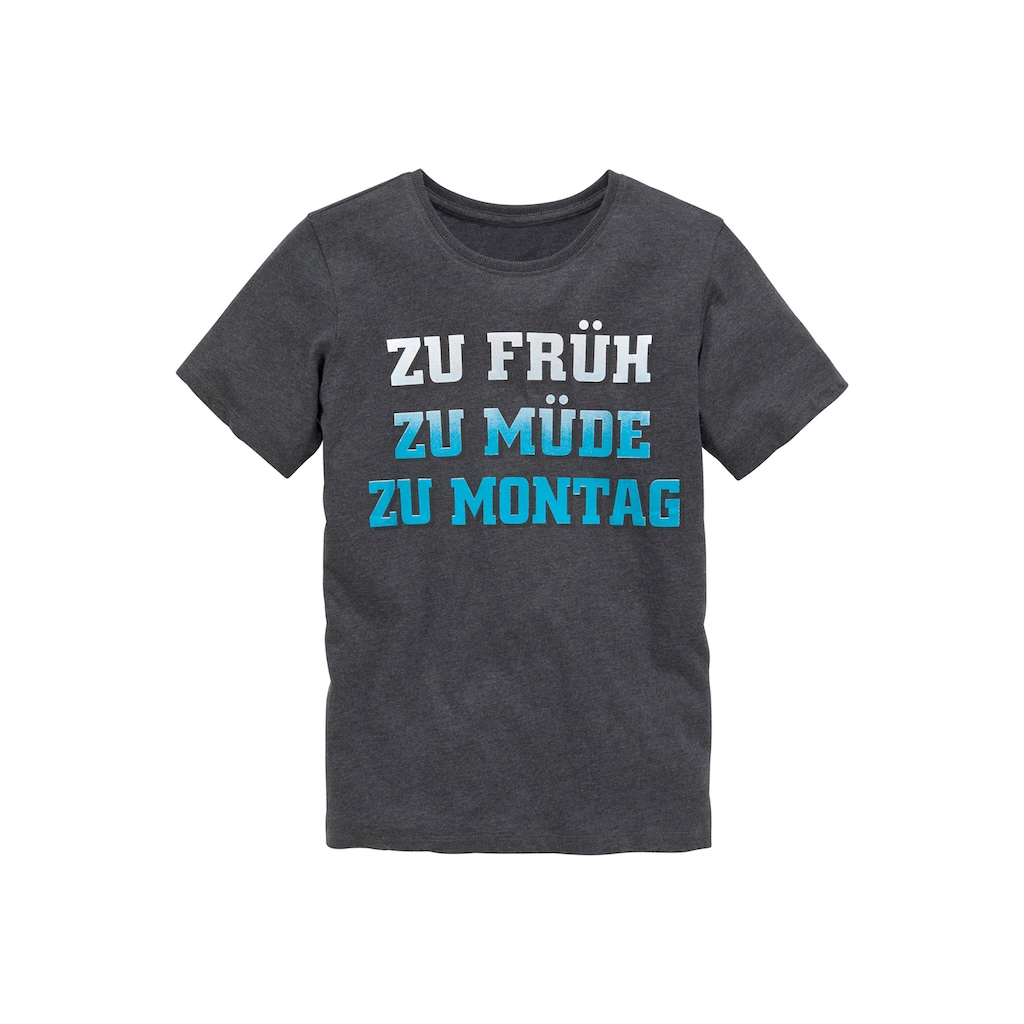 KIDSWORLD T-Shirt »ZU FRÜH, ZU MÜDE...«