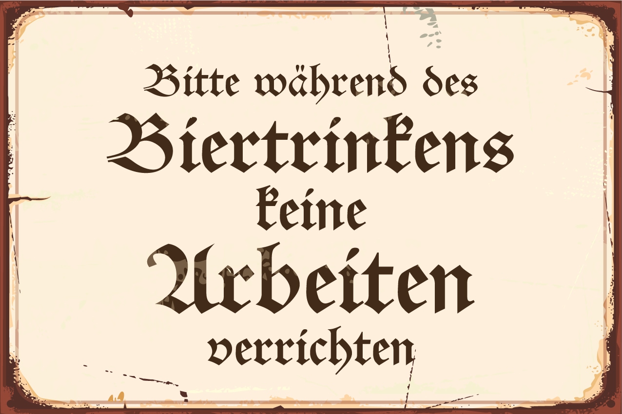 Metallbild »Bier Spruch Stahlschild Blechschild«, (1 St.), 20x30x0,2cm - mit 4...