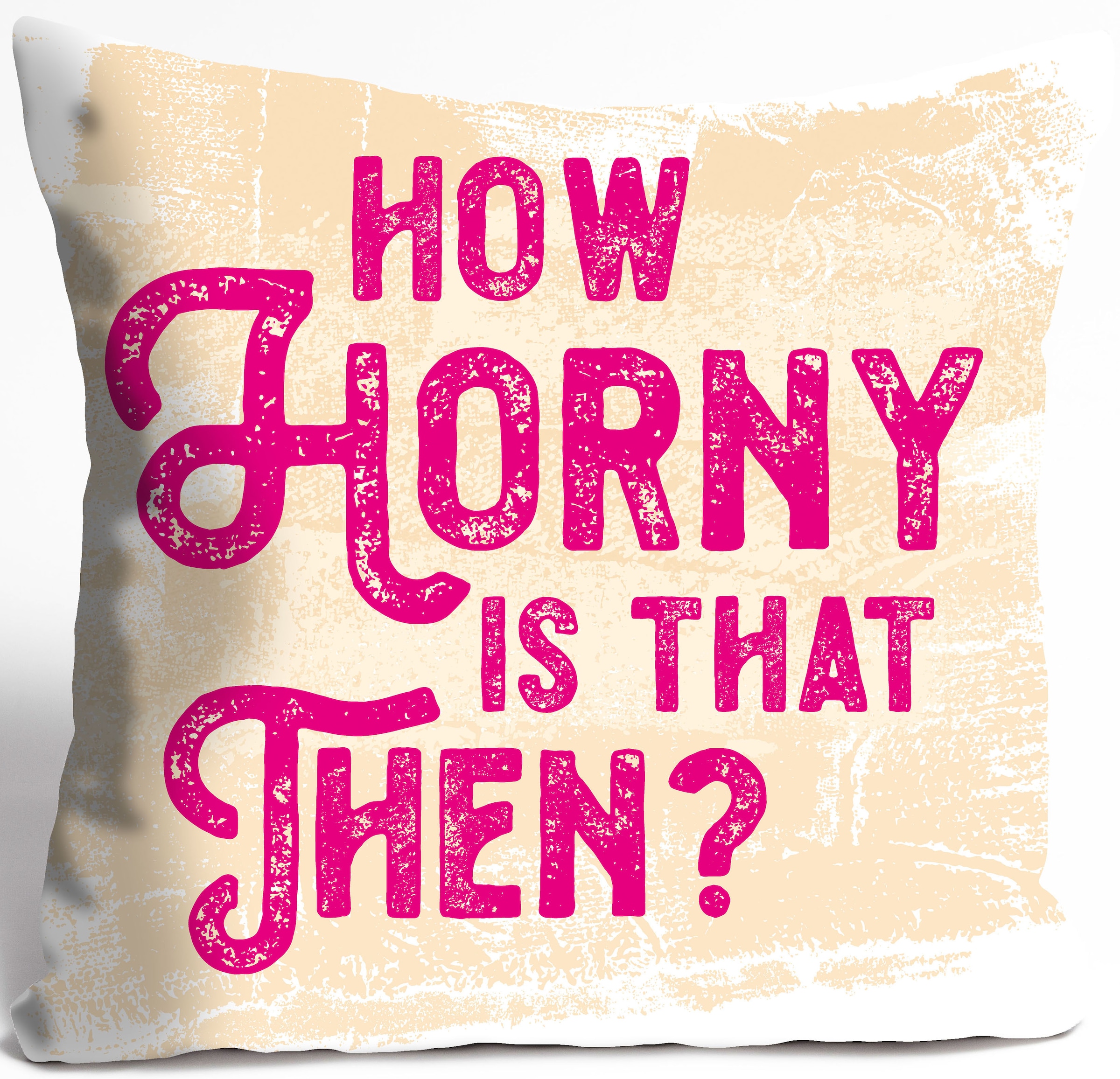 queence Dekokissen »HOW HORNY IS THAT THEN?«, Kissenhülle ohne Füllung, 1 Stück