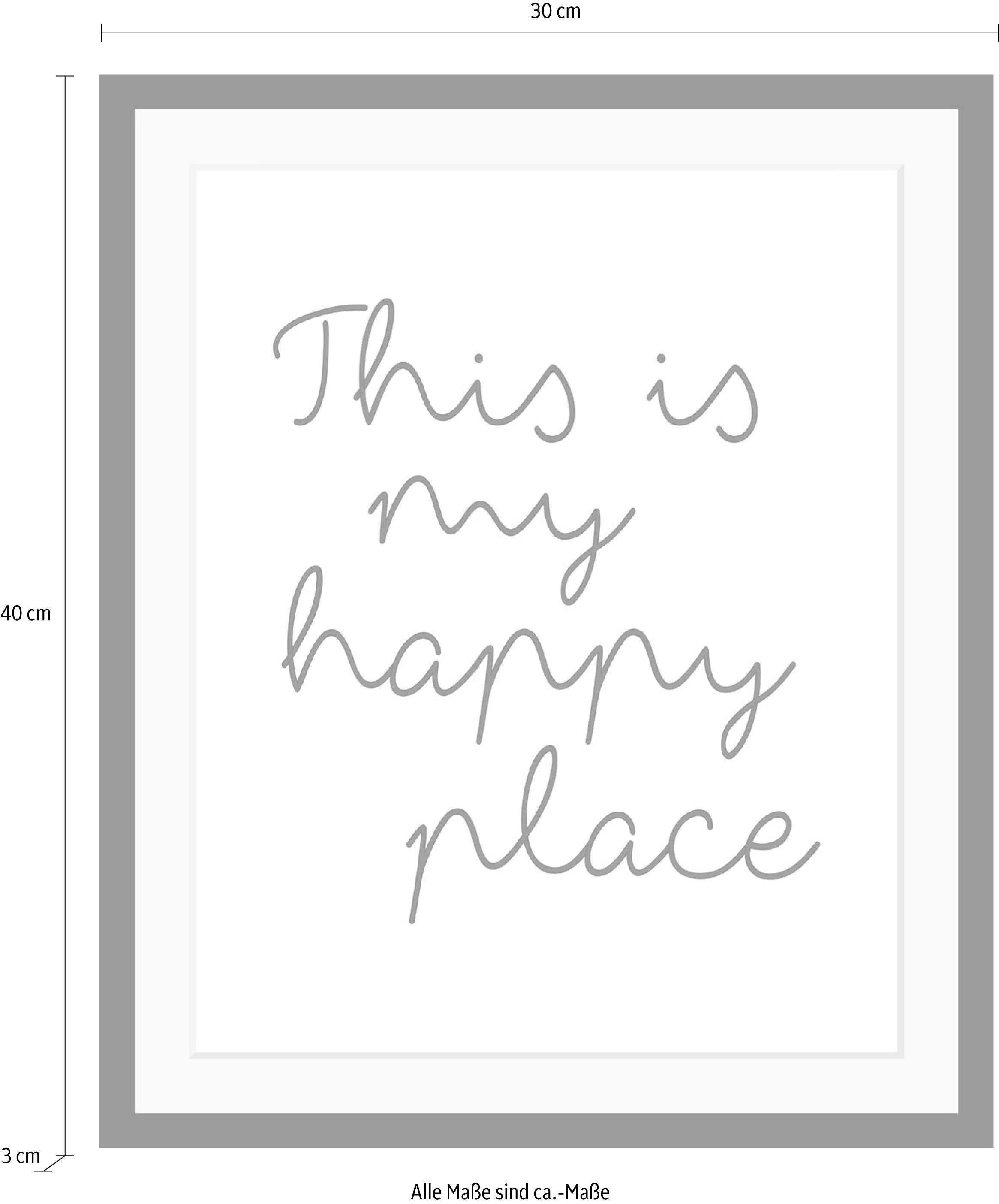 queence Bild »happy place« Fashion | Frau | Motivationsbilder | Schriftzug | Schwarz-Weiß HD Premium Poster-Druck inkl. Holzrahmen