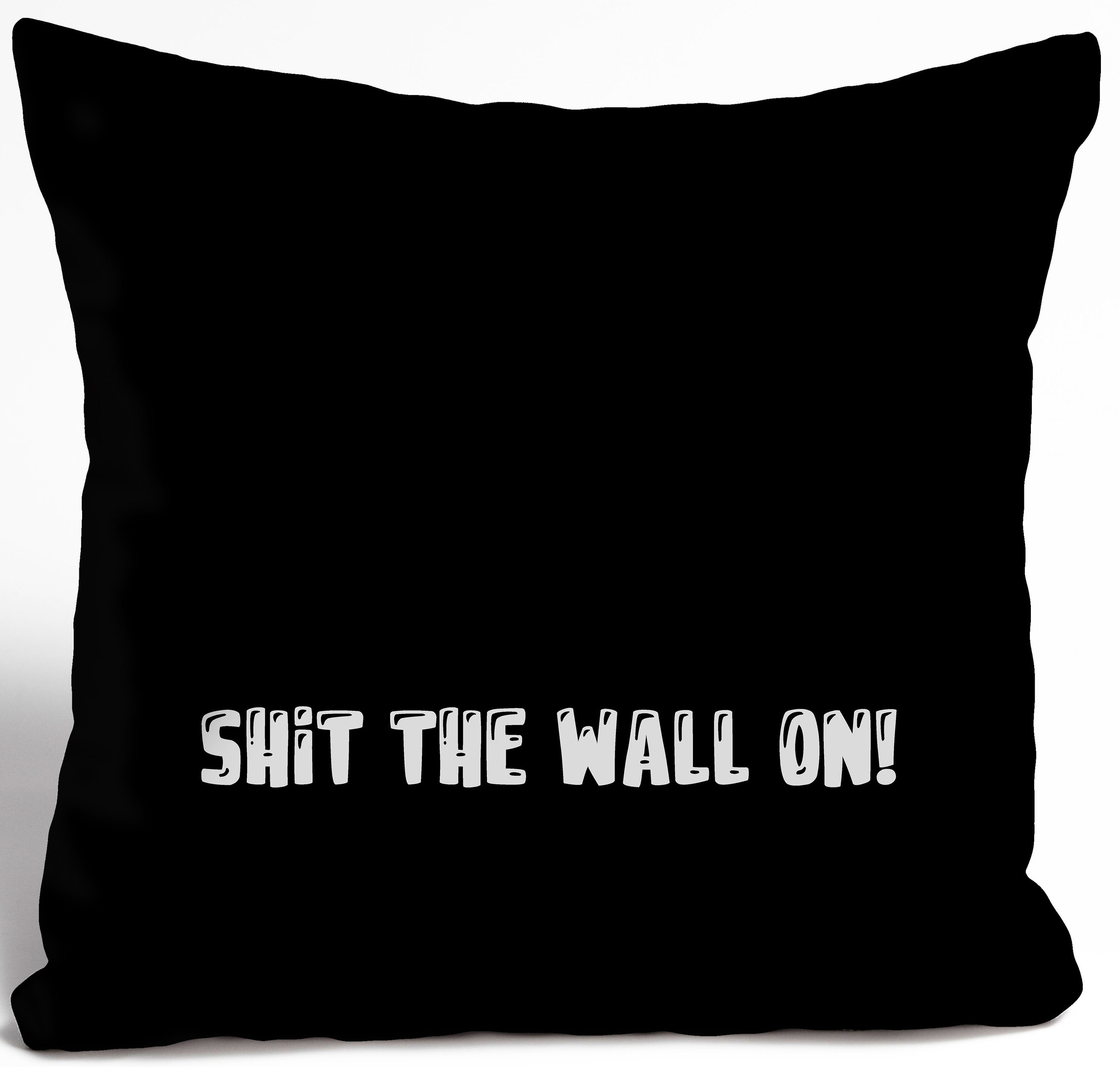 queence Dekokissen »SHIT THE WALL ON! 2.0«, (1 St.)