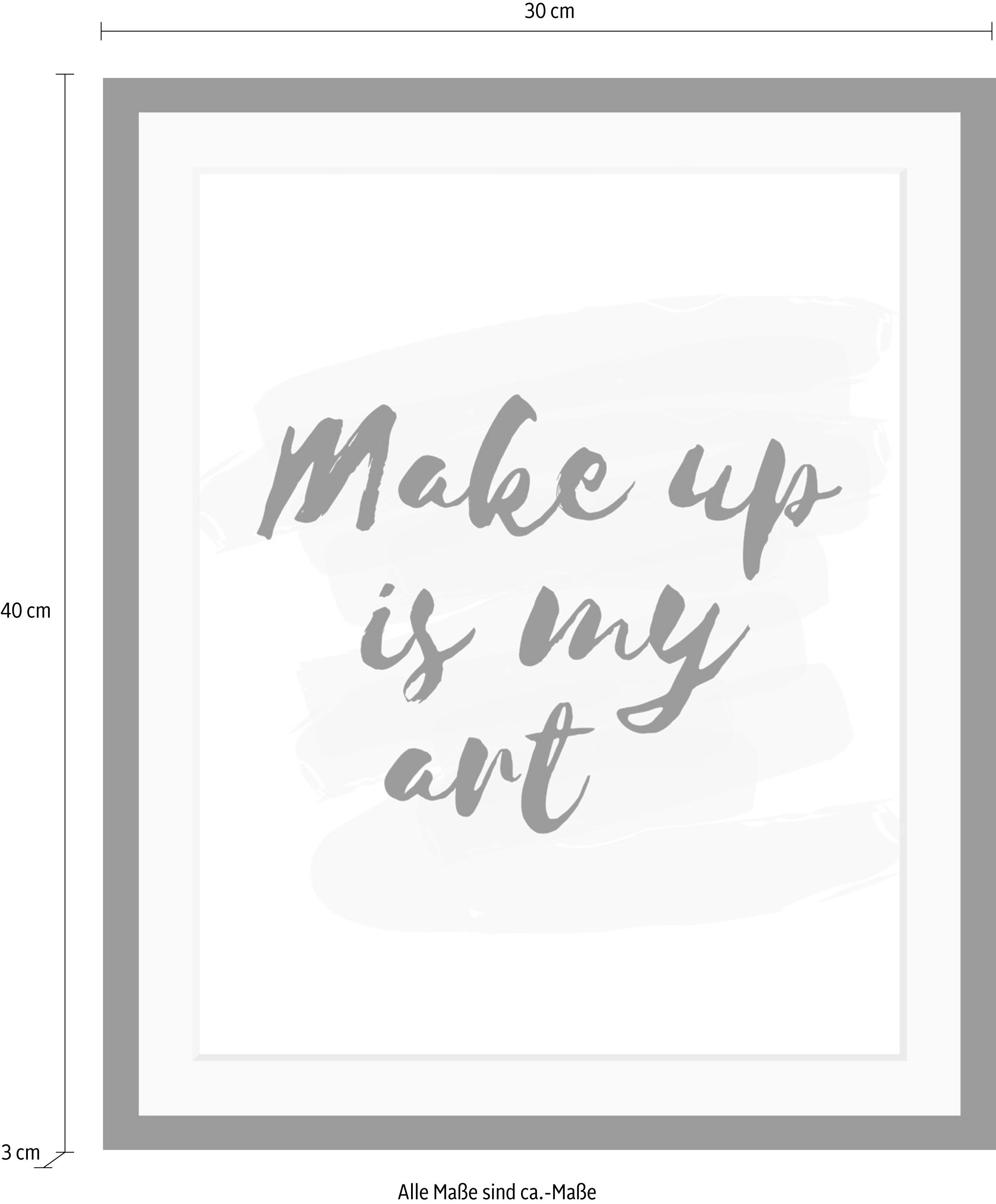 queence Bild »Make up« Fashion | Frau | Motivationsbilder | Schriftzug | Schwarz-Weiß HD Premium Poster-Druck inkl. Holzrahmen