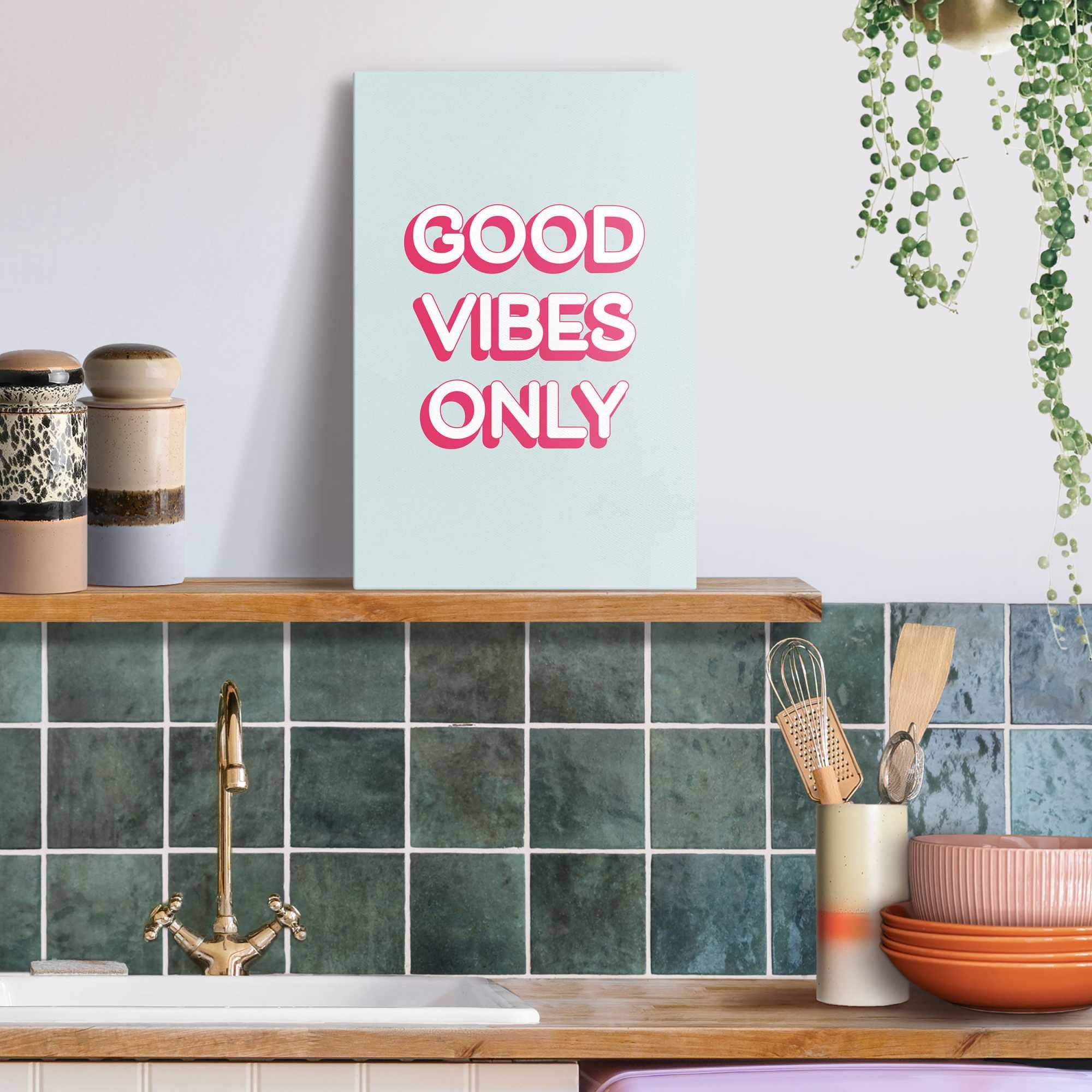 Reinders! Leinwandbild »Good Vibes Only«