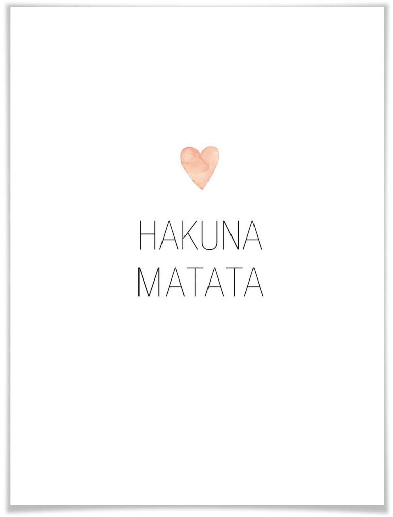 Poster »Herz Schriftzug Hakuna Matata«, Schriftzug, (1 St.), Poster ohne Bilderrahmen