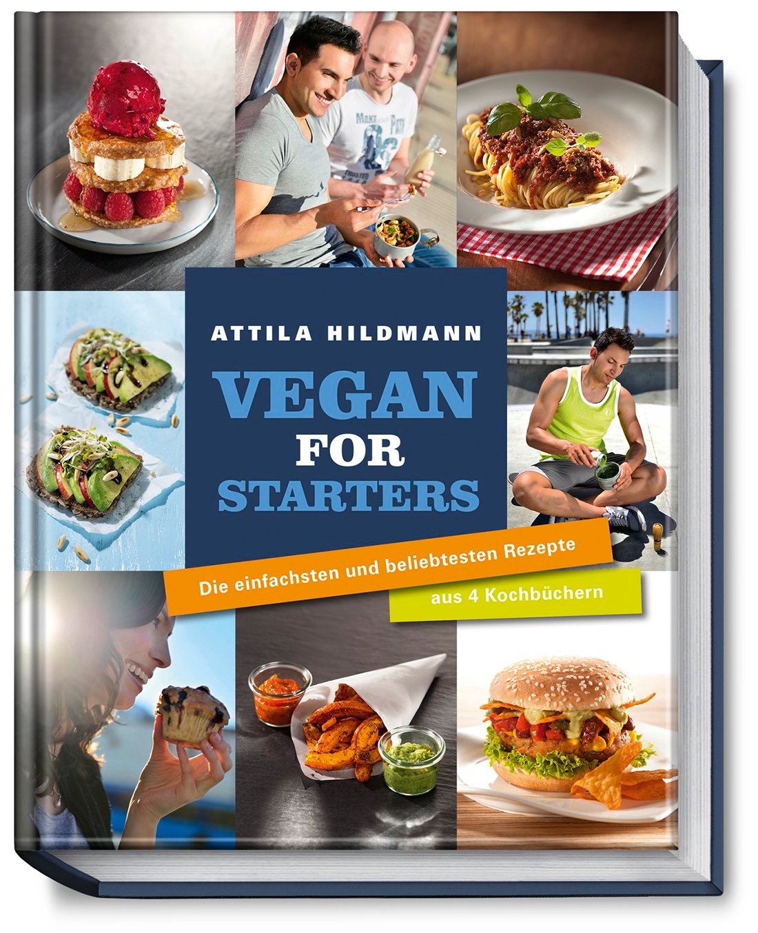 Buch Vegan For Starters Attila Hildmann Simon Vollmeyer Johannes Schalk Justyna Schwertner Online Kaufen Otto