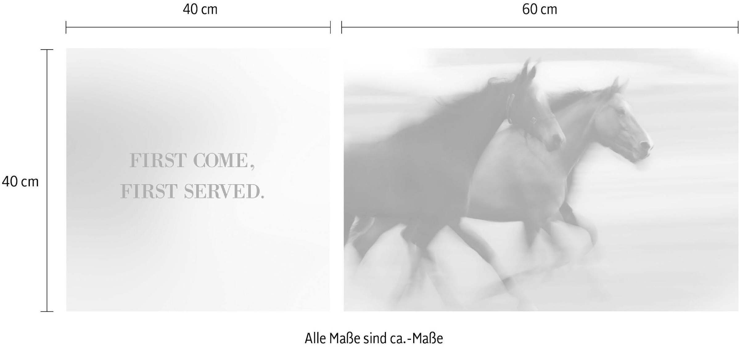 queence Leinwandbild »First come, first served«, Ponys-Pferde-Pferdebilder-Motivationsbilder-Kunst-Modern-Spa-Spa Bilder-Sprüche-Sprüche & Texte-Schriftzug-Schriftzüge, (Set), Premium-Leinwandstoff, Handarbeit aus Deutschland, Spruch, 2er Set
