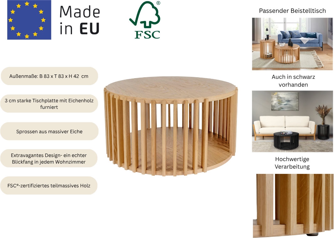 Woodman Couchtisch »Drum, Breite/Tiefe/Höhe: 83/83/42 cm«, Holzfurnier aus Eiche, Sproßen aus massiver Eiche