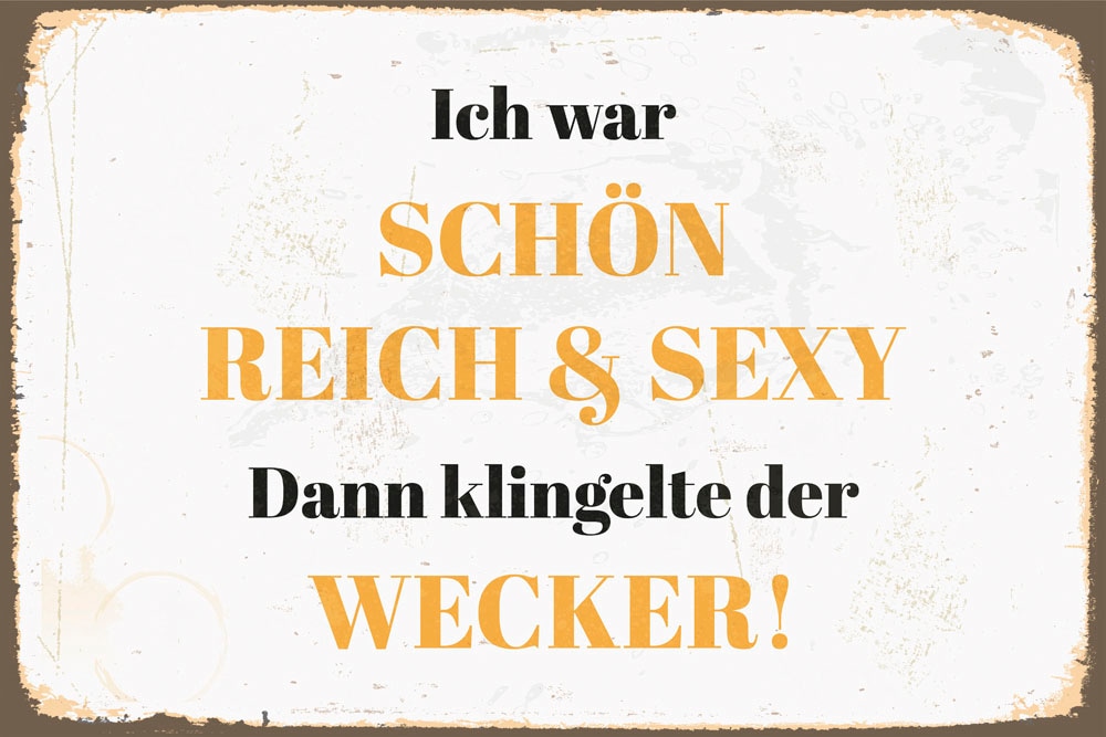 queence Metallbild »Reich, Schön & Sexy«, Schriftzüge-Schriftzug, (1 St.), Stahlschilder
