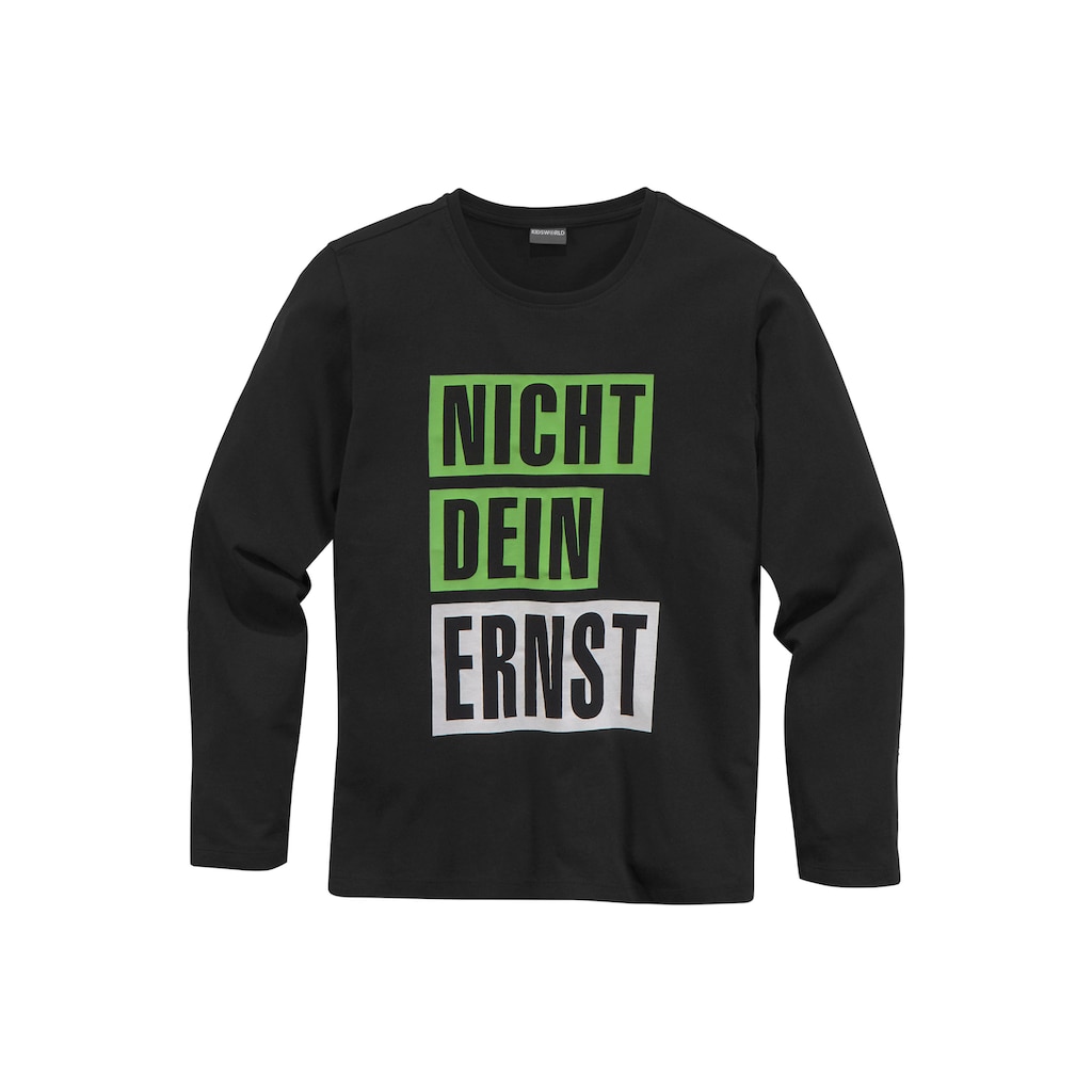 KIDSWORLD Langarmshirt »NICHT DEIN ERNST«