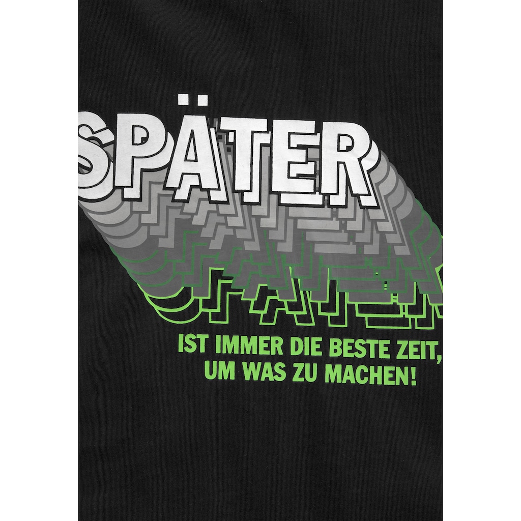 KIDSWORLD T-Shirt »SPÄTER......«