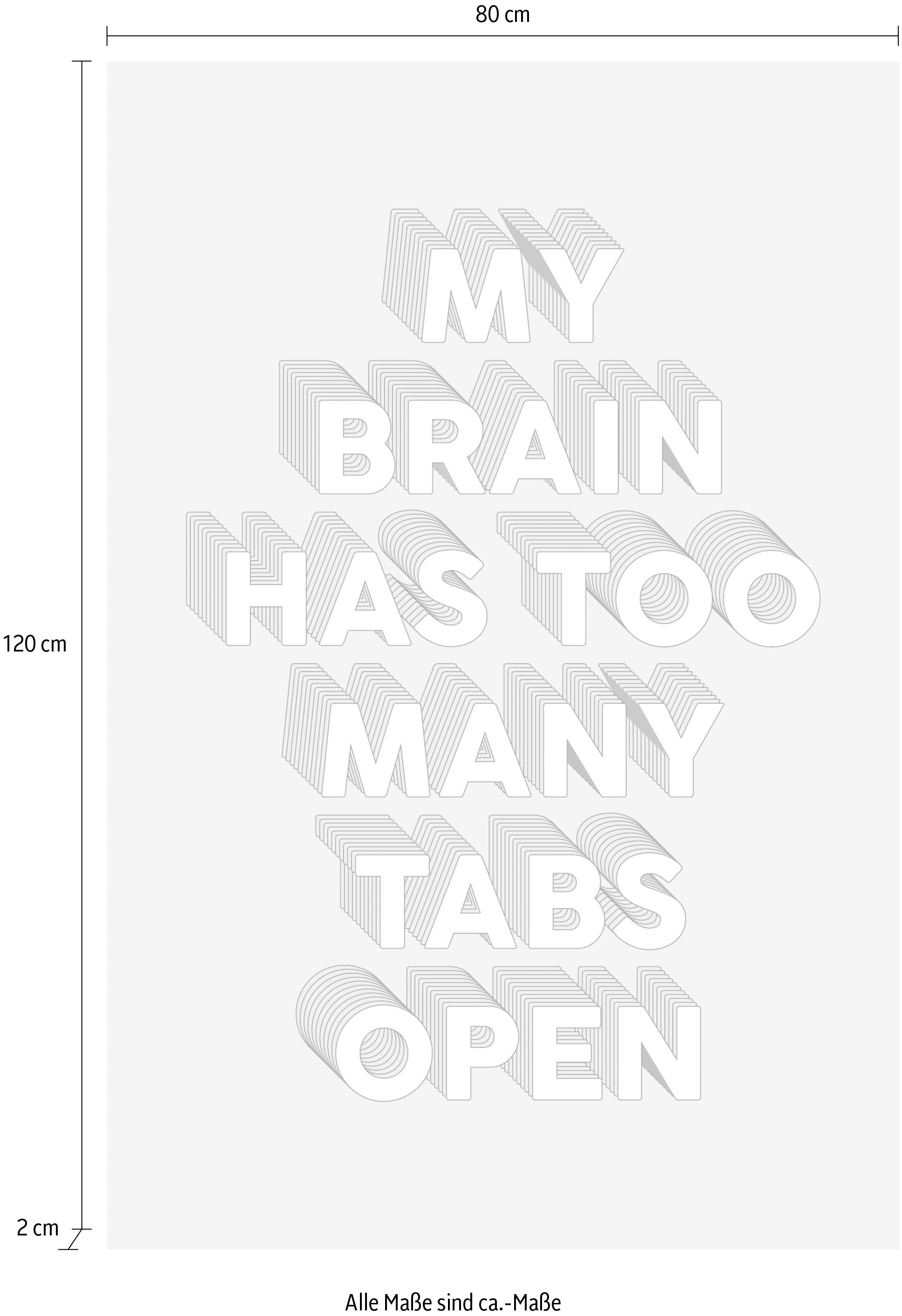 queence Leinwandbild »Spruch Brain«, Kunst-Modern-Schriftzug-Sprüche & Texte, Premium-Leinwandstoff, Handarbeit aus Deutschland