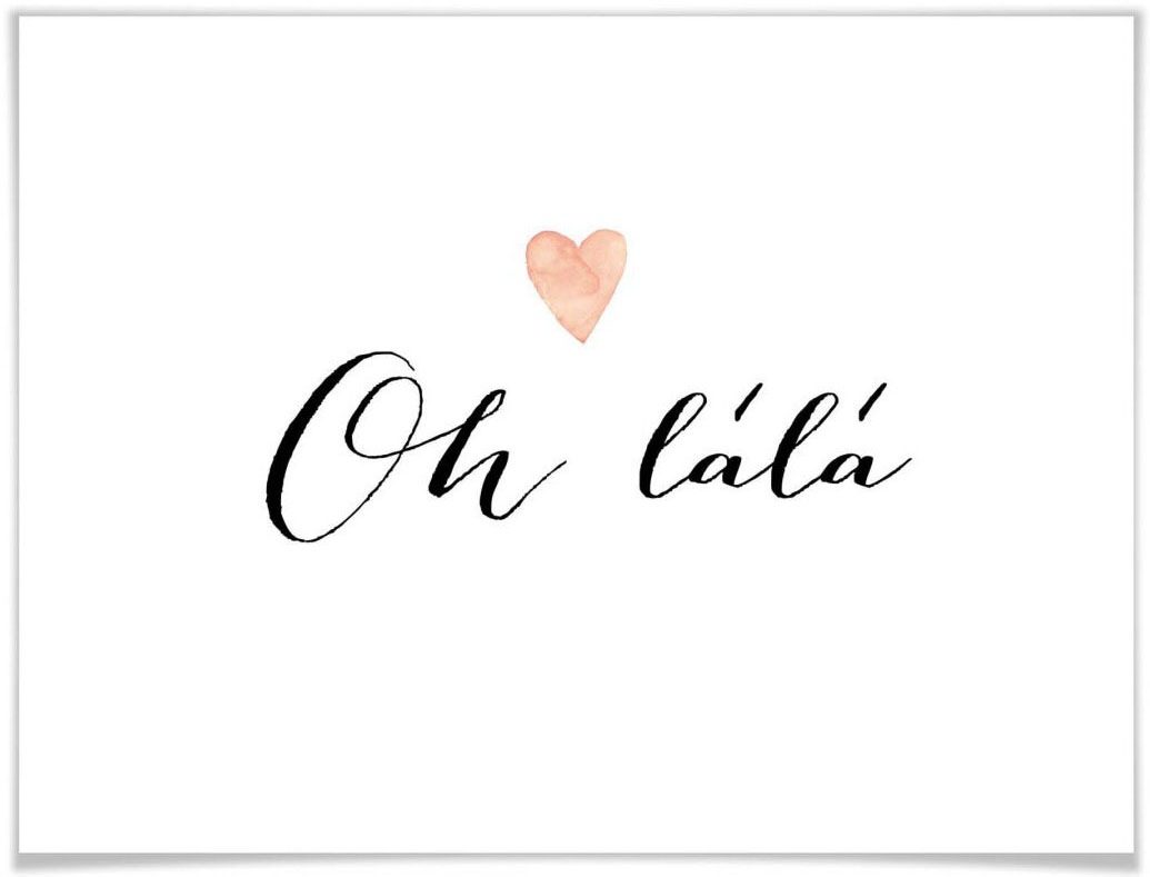 Wall-Art Poster »Oh lálá«, Schriftzug, (1 St.), Poster, Wandbild, Bild, Wandposter