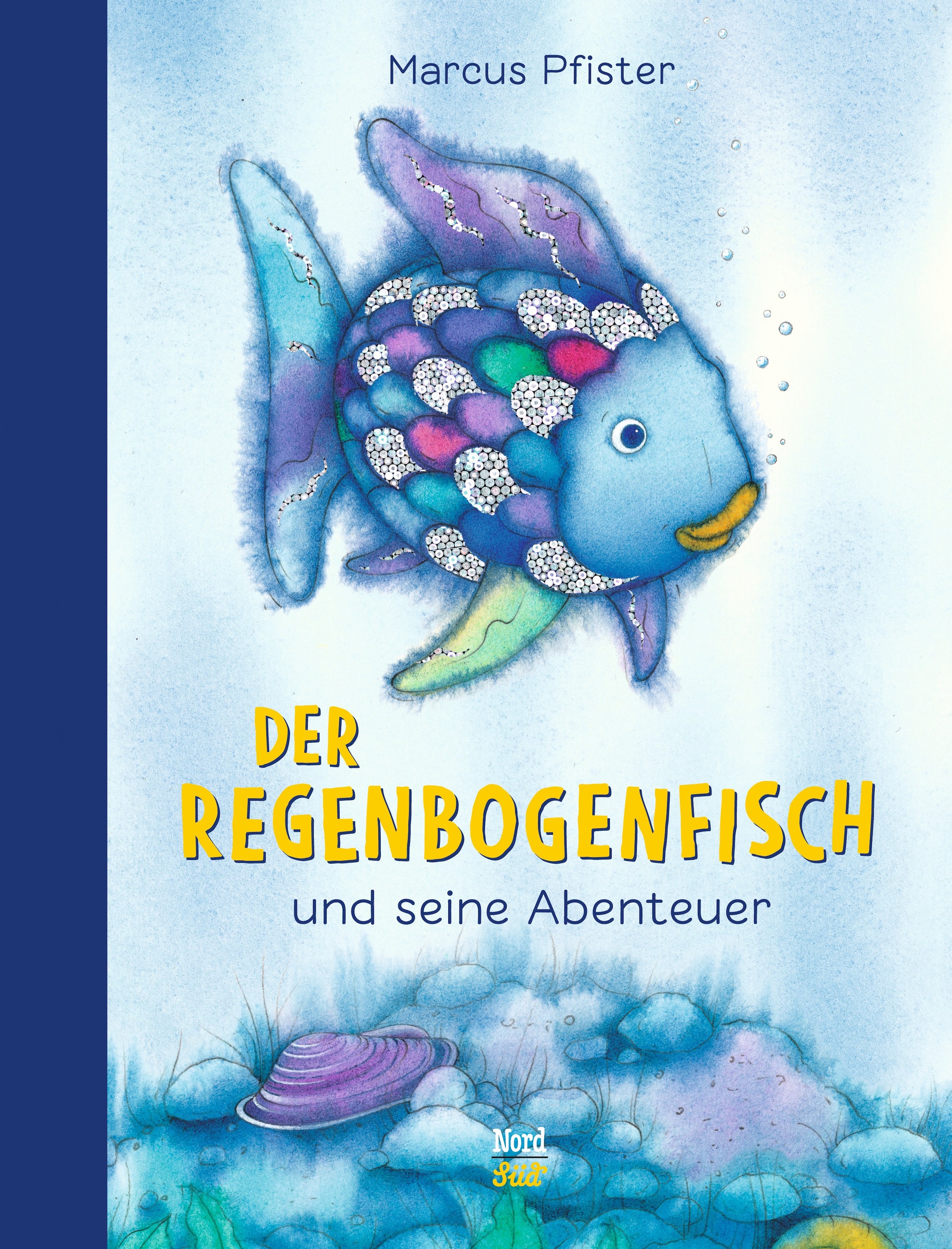 Buch Der Regenbogenfisch Und Seine Abenteuer Marcus Pfister Marcus Pfister Online Kaufen