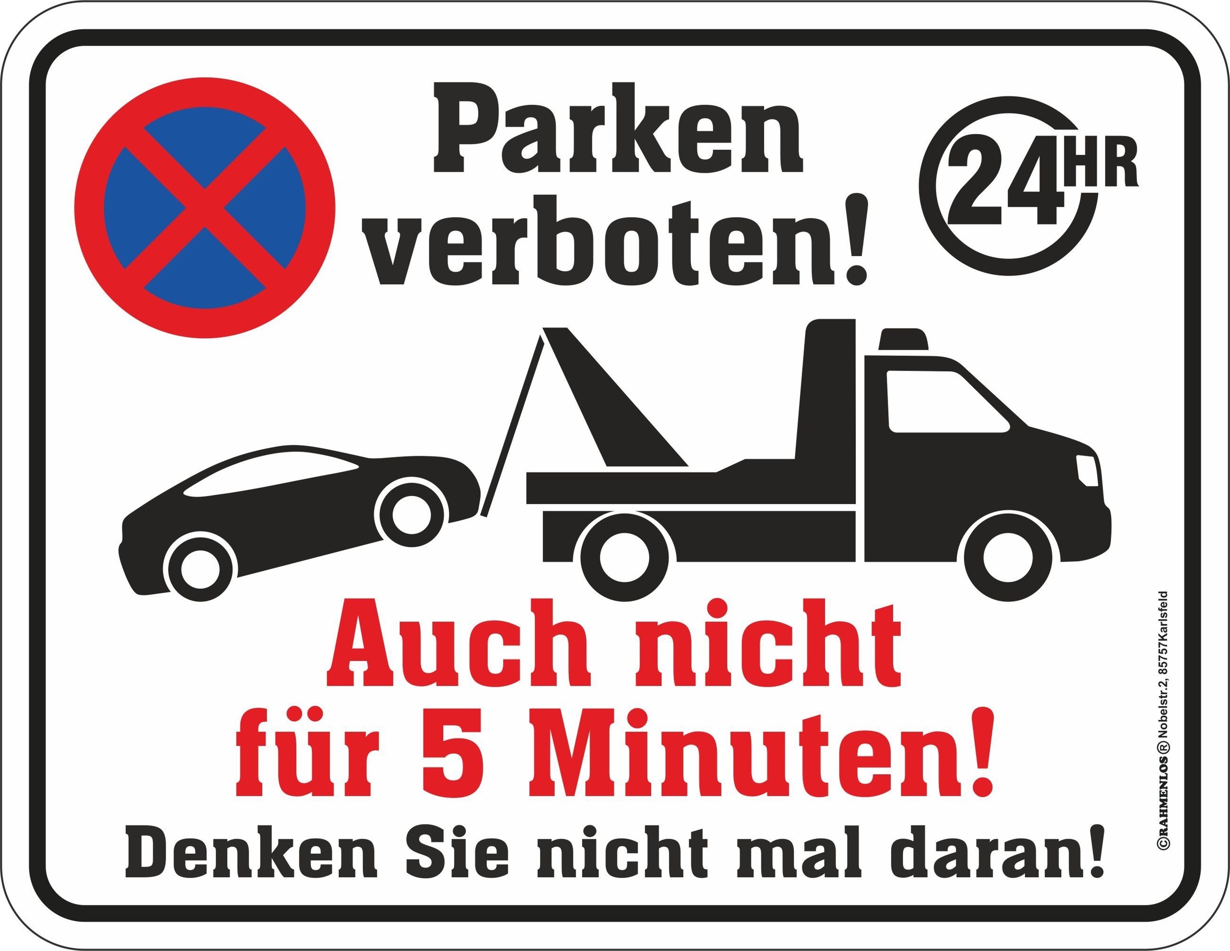 Rahmenlos Blechschild mit Hinweis