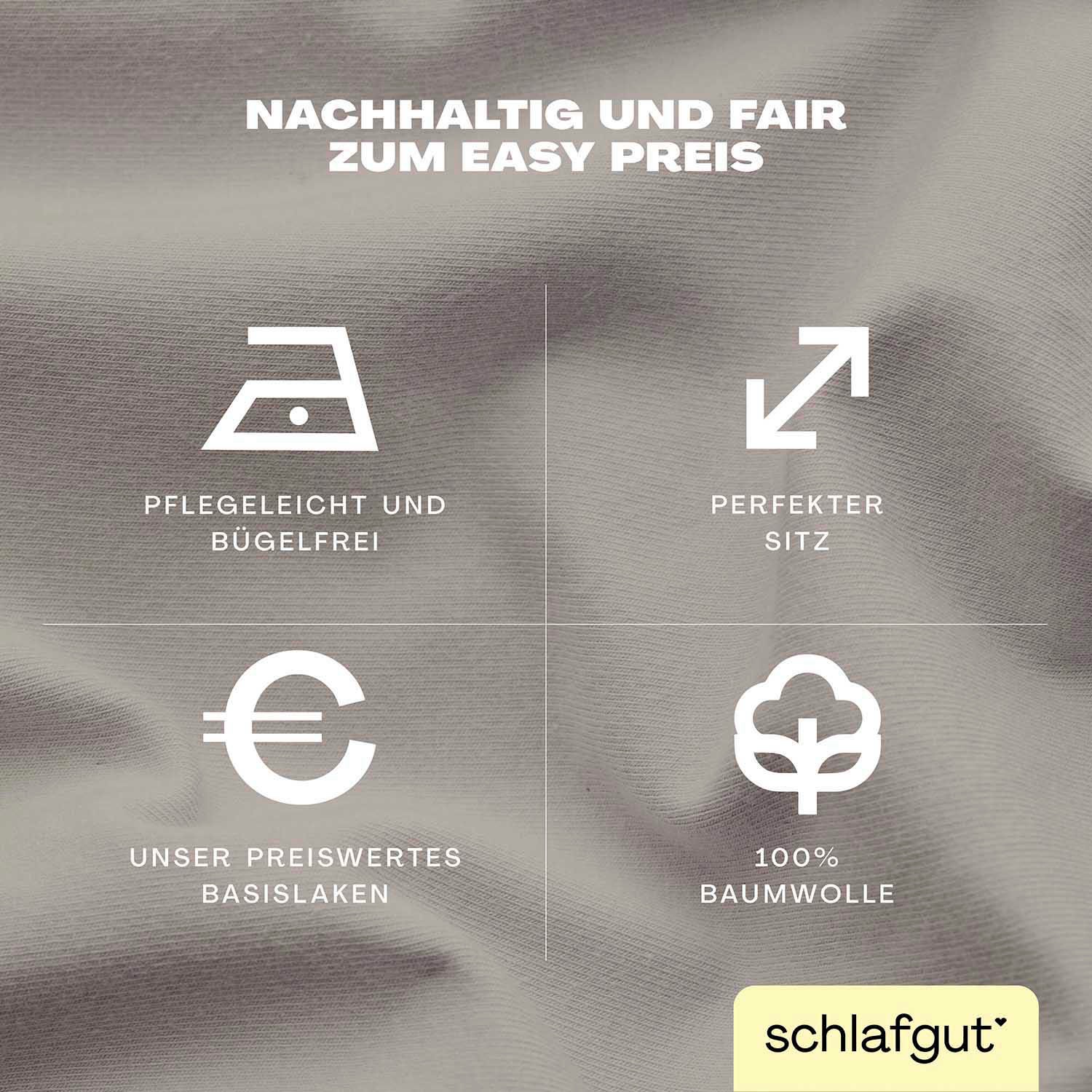 Schlafgut Spannbettlaken »EASY aus 100% Baumwolle, weich & saugfähig, Marken-Bettlaken«, für Matratzen bis 22 cm Höhe, in 90x200, 140x200 oder 180x200 cm