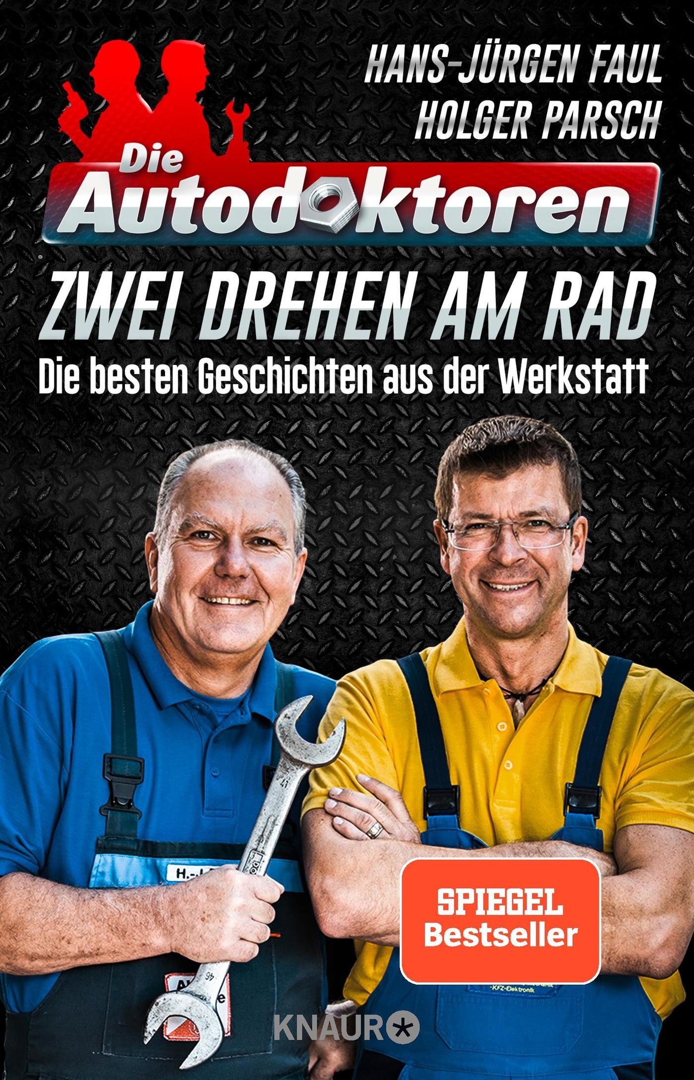 Buch Die Autodoktoren Zwei Drehen Am Rad Hans Jurgen Faul Holger Parsch Kaufen Bei Otto