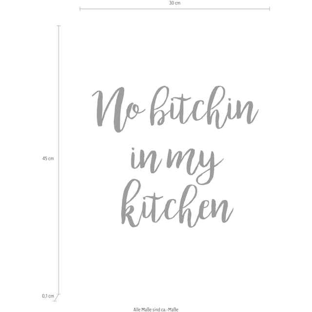 queence Wanddekoobjekt »No bitchin in my kitchen«, Schriftzug auf  Stahlblech bestellen online bei OTTO