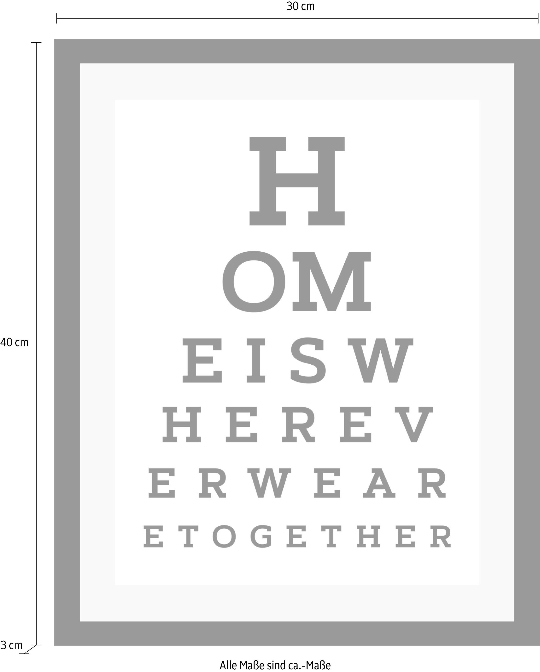 queence Bild »Zuhause«, Sprüche & Texte-Schriftzug-Schwarz-Weiß-Motivationsbilder, HD Premium Poster-Druck inkl. Holzrahmen