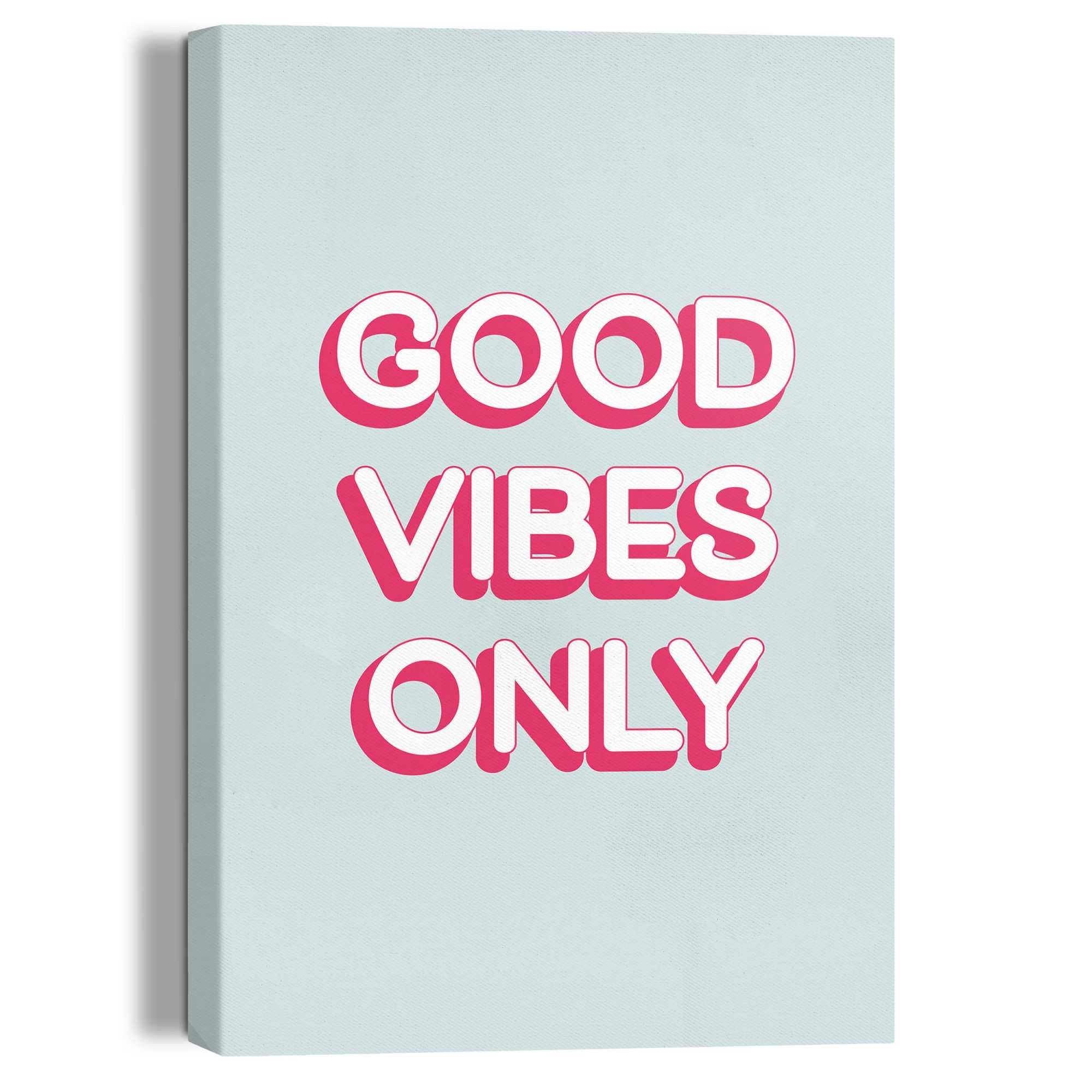 Leinwandbild »Good Vibes Only«